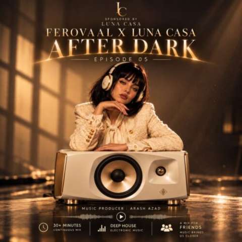 آهنگ فرووال و لونا After Dark EP.05 دانلود آهنگ فرووال و لونا After Dark EP.05